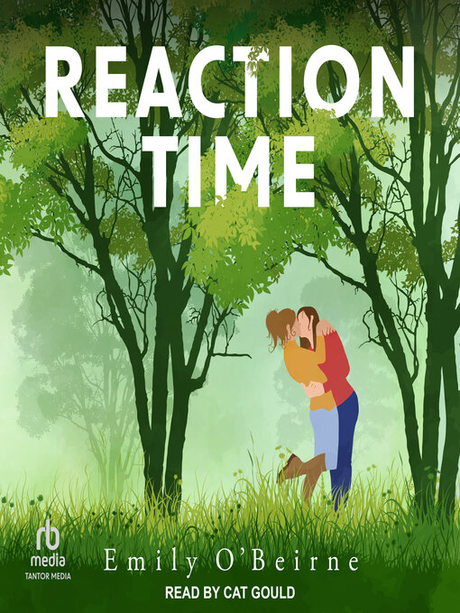 Title details for Reaction Time by Emily O'Beirne - Available